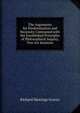 The Arguments for Predestination and Necessity Contrasted with the Established Principles of Philosophical Inquiry, Two Act Sermons, Richard Hastings Graves 