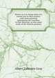 Mexico as it is, being notes of a recent tour in that country. with some practical information for travellers in that direction, as also some study of the Church question, Albert Zabriskie Gray 