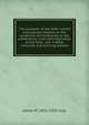 The bulwarks of the faith: a brief and popular treatise on the evidences of Christianity, or the authenticity, truth and inspiration of the Holy . use in Bible institutes and training schools, James M. 1851-1935 Gray 