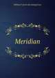 Meridian, William F. [from old catalog] Gray 