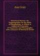 Structural Botany: Or, Organography On the Basis of Morphology. to Which Is Added the Principles of Taxonomy and Phytography, and a Glossary of Botanical Terms, Asa Gray 