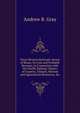 Texas Western Railroad: Survey of Route, Its Cost and Probable Revenue, in Connection with the Pacific Railway; Nature of Country, Climate, Mineral and Agricultural Resources, &c, Andrew B. Gray 