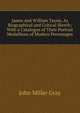 James and William Tassie, As Biographical and Critical Sketch: With a Catalogue of Their Portrait Medallions of Modern Personages, John Miller Gray 