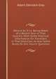 Mexico As It Is: Being Notes of a Recent Tour in That Country: With Some Practical Information for Travellers in That Direction, As Also Some Study On the Church Question, Albert Zabriskie Gray 