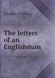 The letters of an Englishman, Whibley, Charles, 1859-1930 