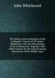 The History and Antiquities of the Collegiate Church of All Saints, Maidstone, with the Illustrations of Its Architecture: Together with Observations On the Polychromatic Decoration of the Middle Ages, John Whichcord 