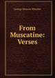 From Muscatine: Verses, George Meason Whicher 