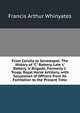 From Coru?a to Sevastopol: The History of "C" Battery, Late 'c' Battery, 'a' Brigade, Formerly 'c' Troop, Royal Horse Artillery, with Succession of Officers from Its Formation to the Present Time, Francis Arthur Whinyates 