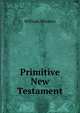 Primitive New Testament, William Whiston 