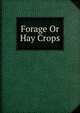 Forage Or Hay Crops, 