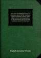 Six years in Hammock land; an historical sketch of the Lutheran church in British Guiana, with observations and experiences of the missionary of the United Lutheran church in that land, Ralph Jerome White 