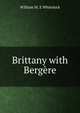Brittany with Bergere, William M. E Whitelock 