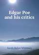 Edgar Poe and his critics, Sarah Helen Whitman 