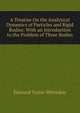 A Treatise On the Analytical Dynamics of Particles and Rigid Bodies: With an Introduction to the Problem of Three Bodies, Edmund Taylor Whittaker 