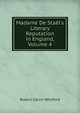 Madame De Sta?l's Literary Reputation in England, Volume 4, Robert Calvin Whitford 