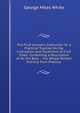 The Fruit Grower's Instructor: Or, a Practical Treatise On the Cultivation and Treatment of Fruit Trees: Containing a Description of All the Best . . the Whole Written Entirely from Practice, George Miles White 