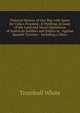 Pictorial History of Our War with Spain for Cuba's Freedom: A Thrilling Account of the Land and Naval Operations of American Soldiers and Sailors in . Against Spanish Tyranny : Including a Descr, Trumbull White 