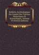 Bulletin Archeologique Du Comite Des Travaux Historiques Et Scientifiques, Volume 19 (French Edition), 