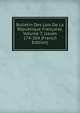 Bulletin Des Lois De La R?publique Fran?aise, Volume 7, issues 174-204 (French Edition), 