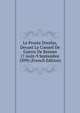 Le Proces Dreyfus, Devant Le Conseil De Guerre De Rennes (7 Aout-9 Septembre 1899) (French Edition), 
