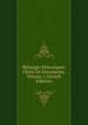 Melanges Historiques: Choix De Documents, Volume 1 (French Edition), 