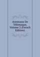 Aventures De Telemaque, Volume 2 (French Edition), 