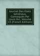 Journal Des Etats Generaux, Convoques Par Louis Xvi., Volume 15 (French Edition), 