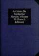 Archives De Medecine Navale, Volume 10 (French Edition), 