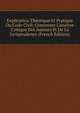 Explication Th?orique Et Pratique Du Code Civil: Contenant L'analyse Critique Des Auteurs Et De La Jurisprudence (French Edition), 