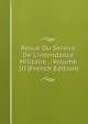 Revue Du Service De L'intendance Militaire ., Volume 20 (French Edition), 