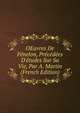 OEuvres De F?nelon, Pr?c?d?es D'?tudes Sur Sa Vie, Par A. Martin (French Edition), 