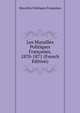 Les Murailles Politiques Francaises, 1870-1871 (French Edition), Murailles Politiques Francaises 