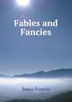 Fables and Fancies, Beata Francis 