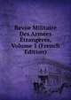 Revue Militaire Des Armees Etrangeres, Volume 1 (French Edition), 