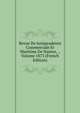 Revue De Jurisprudence Commerciale Et Maritime De Nantes, ., Volume 1873 (French Edition), 