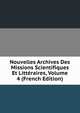 Nouvelles Archives Des Missions Scientifiques Et Litteraires, Volume 4 (French Edition), 