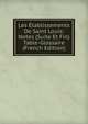 Les Etablissements De Saint Louis: Notes (Suite Et Fin) Table-Glossaire (French Edition), 