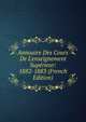 Annuaire Des Cours De L'enseignement Sup?rieur: 1882-1883 (French Edition), 