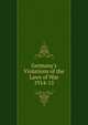 Germany's Violations of the Laws of War 1914-15, 