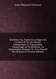 G?od?sie: Ou, Trait? De La Figure De La Terre Et De Ses Parties; Comprenant La Topographie, L'arpentage, Le Nivellement, La G?omorphie Terrestre Et . ? La Facult? Des Sciences D (French Edition), Louis-Benjamin Franc?ur 