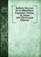 Bulletin Des Lois De La R?publique Fran?aise, Volume 14, issues 499-539 (French Edition), 