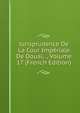 Jurisprudence De La Cour Imperiale De Douai, ., Volume 17 (French Edition), 