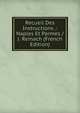 Recueil Des Instructions .: Naples Et Parmes / J. Reinach (French Edition), 