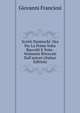 Scritti Danteschi: Ora Per La Prima Volta Raccolti E Note-Volmente Ritoccati Dall'autore (Italian Edition), Giovanni Franciosi 