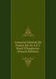 Armorial G?n?ral De France Ed. by A.F.J. Borel D'hauterive. (French Edition), 