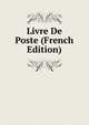 Livre De Poste (French Edition), 