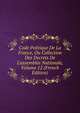 Code Politique De La France, Ou Collection Des Decrets De L'assembl?e Nationale, Volume 12 (French Edition), 