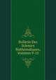 Bulletin Des Sciences Mathematiques, Volumes 9-10, 