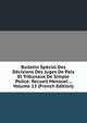 Bulletin Special Des Decisions Des Juges De Paix Et Tribunaux De Simple Police: Recueil Mensuel ., Volume 13 (French Edition), 