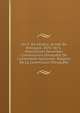 Cte E. De K?ratry: Arm?e De Bretagne, 1870-1871. D?positions Devantles Commissions D'enqu?te De L'assembl?e Nationale. Rapport De La Commission D'enqu?te, 